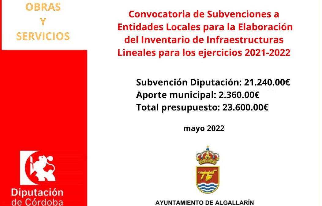 CONVOCATORIA DE SUBVENCIONES A ENTIDADES LOCALES PARA LA ELABORACIÓN DEL INVENTARIO DE INFRAESTRUCTURAS LINEALES PARA LOS EJERCICIOS 2021-2022