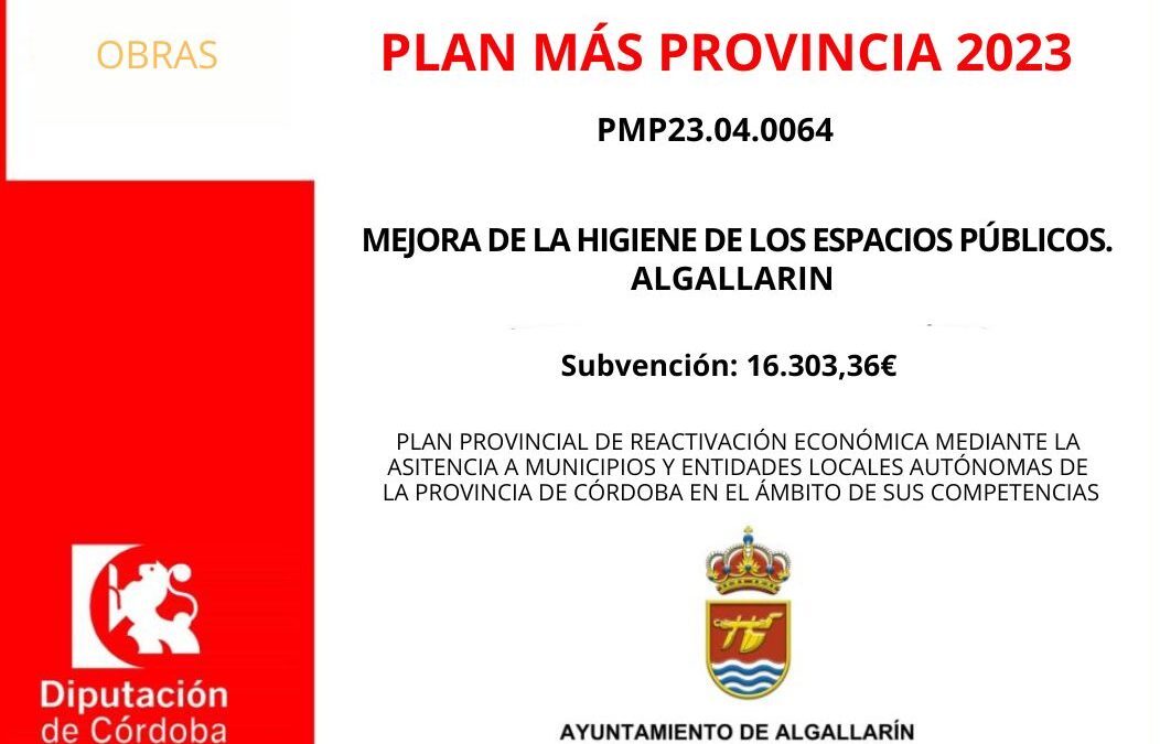 MEJORA DE LA HIGIENE DE LOS ESPACIOS PÚBLICOS. ALGALLARIN 2023